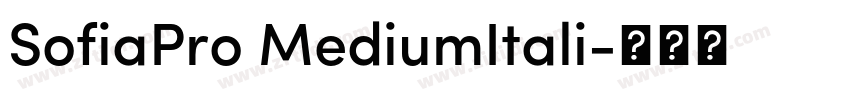SofiaPro MediumItali字体转换